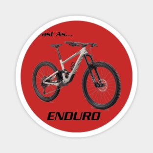 Fast as Enduro Magnet